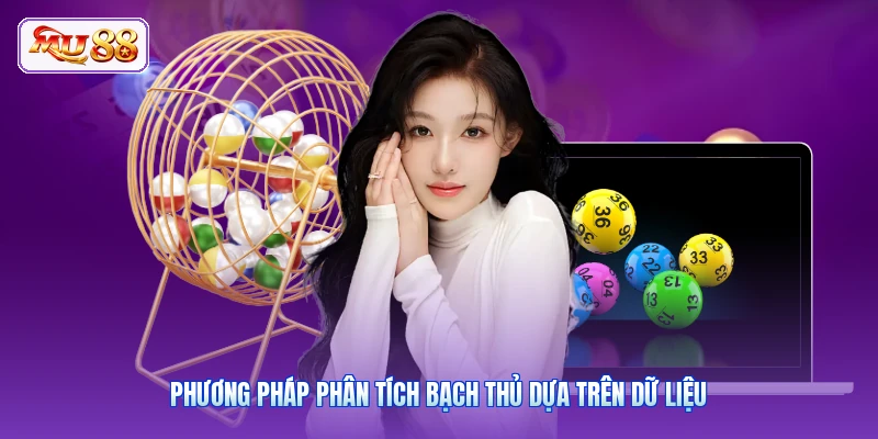 Xổ Số 3 Miền MU88 | Soi Cầu Lô Bạch Thủ Chuẩn Xác Tới 99% Phương pháp phân tích bạch thủ dựa trên dữ liệu