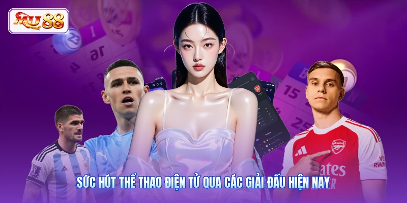 Esports Là Gì | Giải Mã Sức Hút Của Thể Thao Điện Tử Số 1 Sức hút thể thao điện tử qua các giải đấu hiện nay